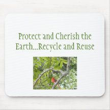 Protect and Cherish the Earth Mouse Pads