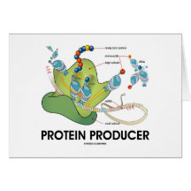 Protein Producer (Biology Protein Synthesis) Greeting Cards