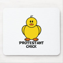Protestant Chick Mouse Pads