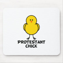 Protestant Chick Mouse Pads