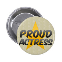 Proud Actress Pin