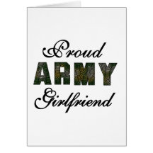 Proud Army Girlfriend Greeting Cards