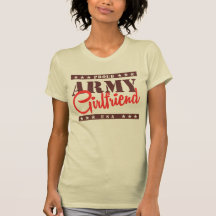 Proud Army Girlfriend T Shirt