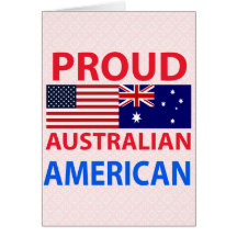 Proud Australian American Greeting Card