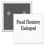 Proud Chemistry Undergrad Pins
