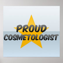 Proud Cosmetologist Poster