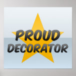 Proud Decorator Poster