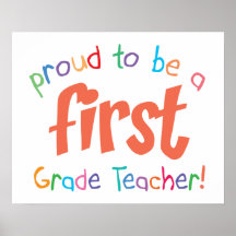 Proud First Grade Teacher Poster Print