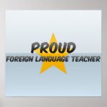 Proud Foreign Language Teacher Posters