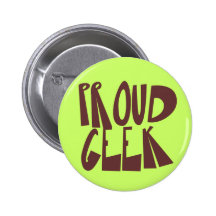 Proud Geek Pinback Buttons