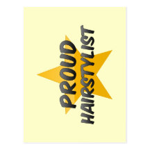 Proud Hairstylist Post Card