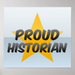 Proud Historian Print