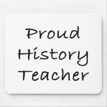Proud History Teacher Mousemat