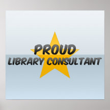 Proud Library Consultant Poster