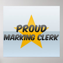 Proud Marking Clerk Print