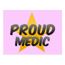 Proud Medic Post Cards
