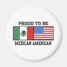 Proud Mexican American Magnets