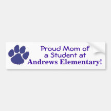 Proud Mum of an Andrews Student Bumper Sticker