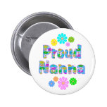 Proud Nanna Pinback Buttons