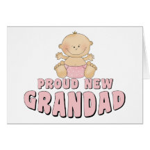 PROUD NEW    Grandad Girl Card