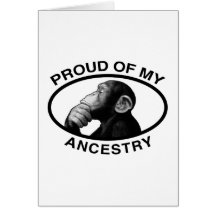 Proud Of My Ancestry Chimp Cards