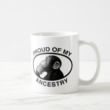Proud Of My Ancestry Chimp Mug