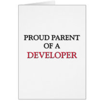 Proud Parent Of A DEVELOPER Cards