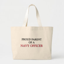 Proud Parent Of A NAVY OFFICER Canvas Bag