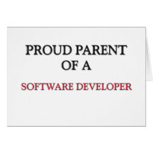 Proud Parent Of A SOFTWARE DEVELOPER Greeting Card
