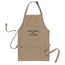 Proud Parent Of A WAITER Apron