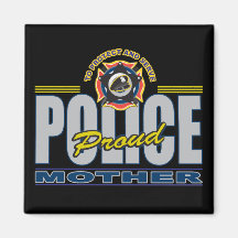 Proud Police Mother Magnets