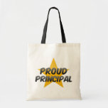 Proud Principal Tote Bags