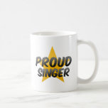 Proud Singer Coffee Mugs