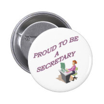 PROUD TO BE A SECRETARY BUTTON