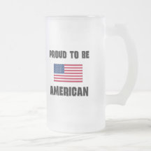 Proud To Be AMERICAN Mugs
