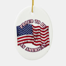 Proud To Be An American With USA Flag distressed Ornament