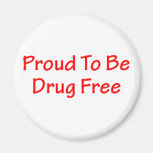 Proud to be drug free refrigerator magnets