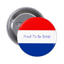 Proud To Be Dutch! Pin