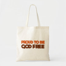 Proud to be God Free Atheist Tote Bags