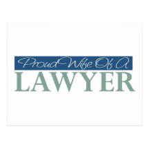 Proud Wife Of A Lawyer Post Card