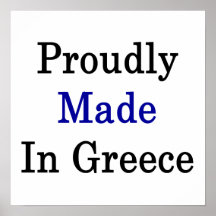 Proudly Made In Greece Poster