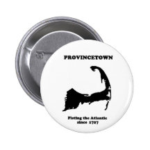 Provincetown - Fisting the Atlantic since 1727 Button