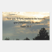 Psalm 36:5 rectangular sticker