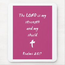 Psalms 28: The Lord is My Strength and Shield Mouse Mat