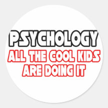 Psychology...Cool Kids Round Stickers