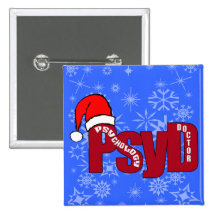 PsyD SANTA DOCTOR OF PSYCHOLOGY Pinback Button