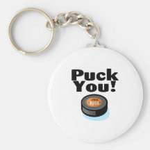 Puck You (Hockey) Key Chains