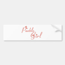 Pueblo Girl tee shirts Bumper Stickers