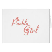 Pueblo Girl tee shirts Cards
