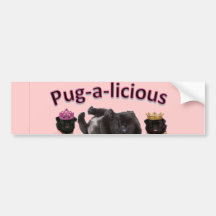 Pug-A-Licious Bumper Sticker